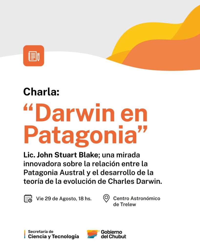 Darwin y la Patagonia: una historia científica que merece ser contada