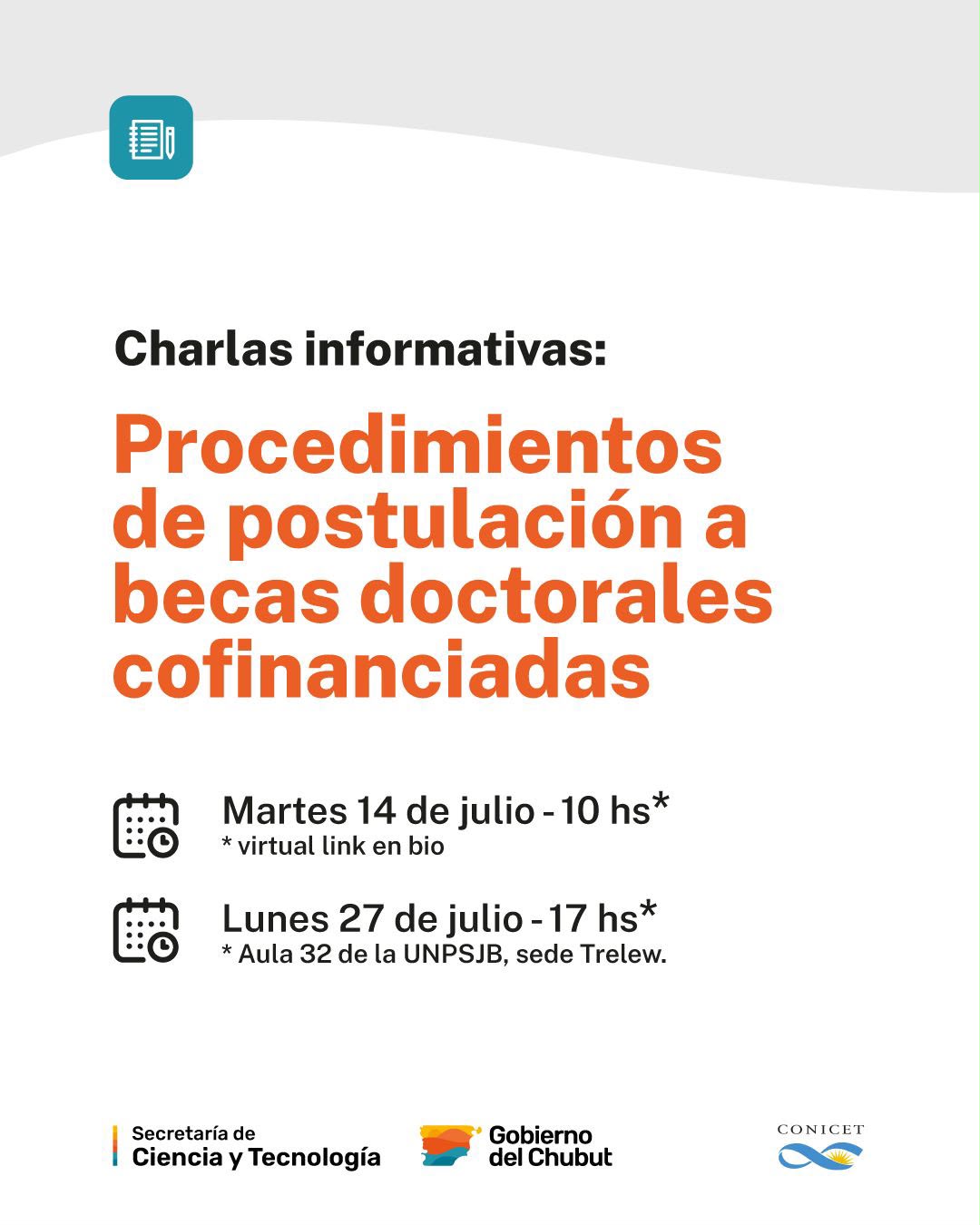 La Secretaría de Ciencia y Tecnología brindará dos charlas informativas sobre las becas doctorales cofinanciadas con CONICET