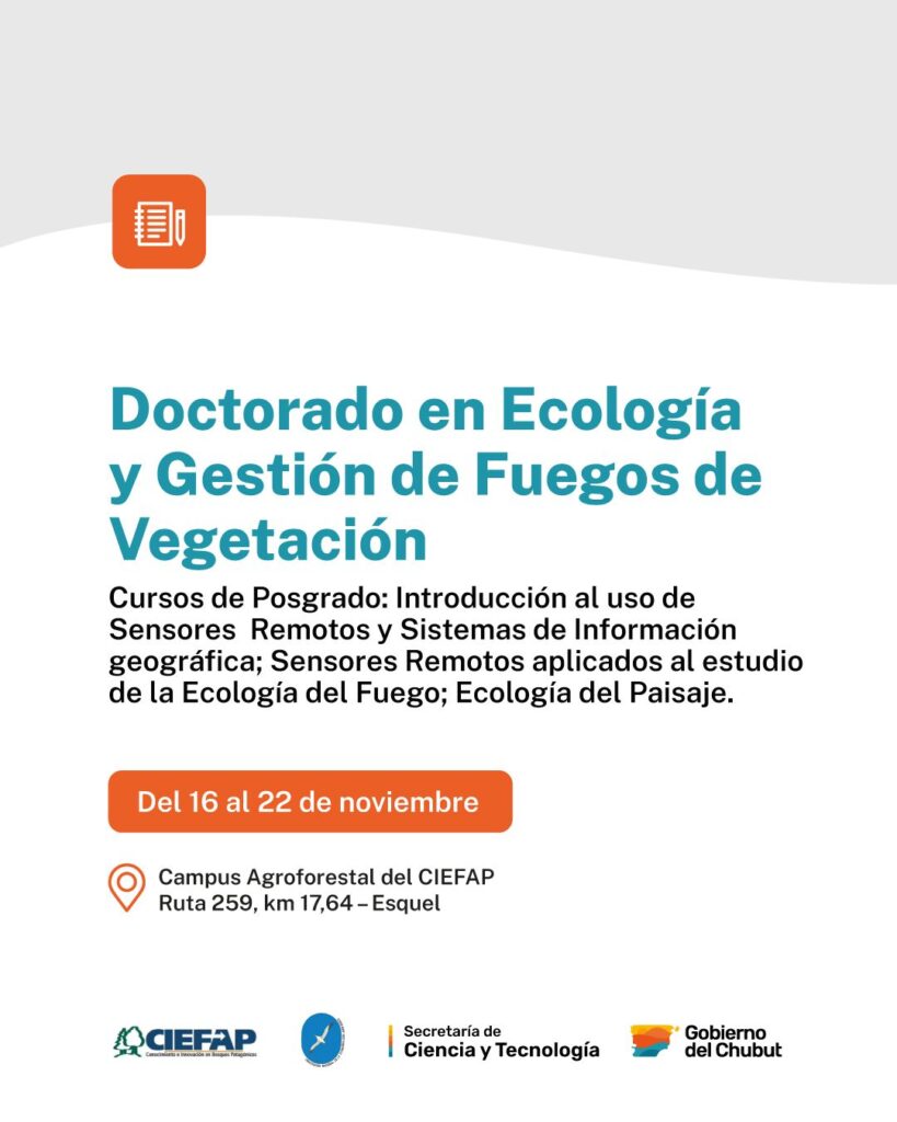 La UNPSJB dictará un nuevo curso de posgrado sobre uso de sensores remotos y ecología del paisaje en Esquel