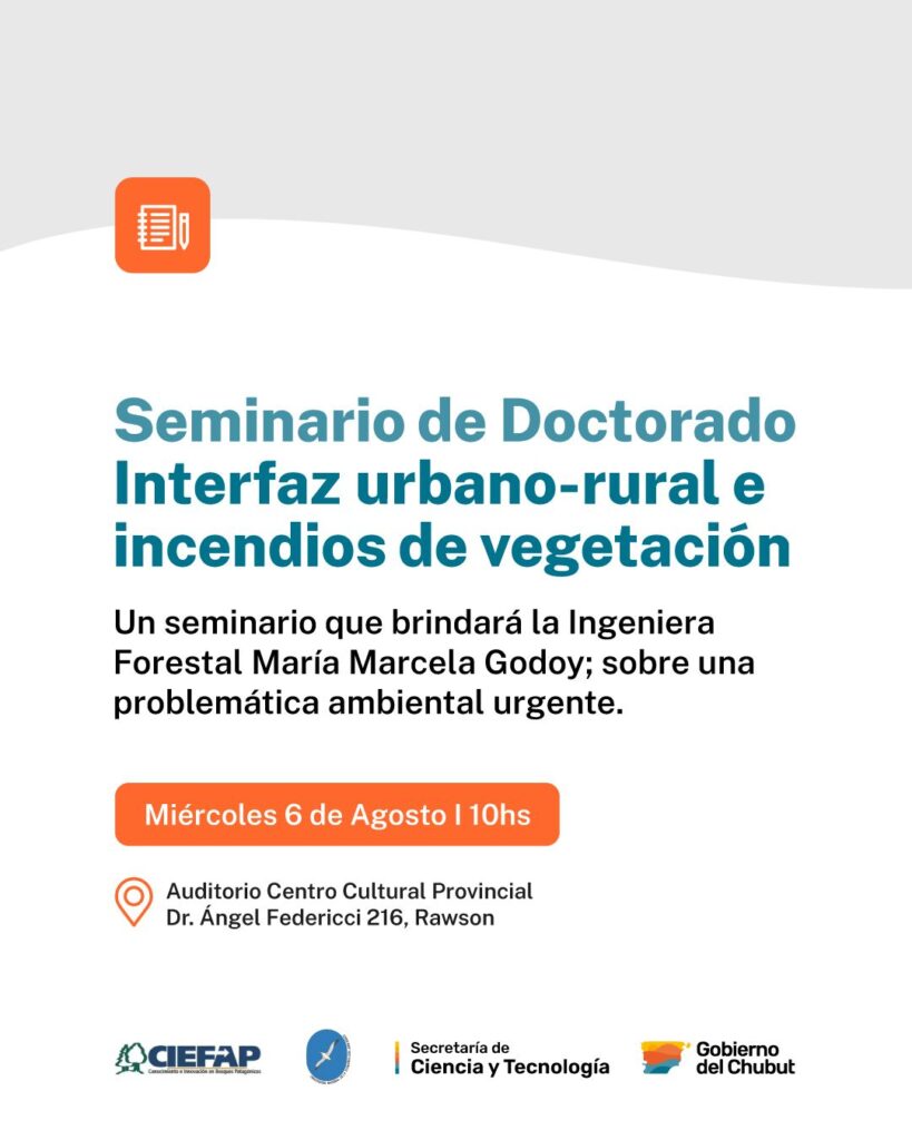 Seminario de Doctorado: El avance urbano y su impacto en los incendios en la Patagonia